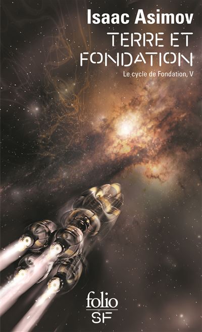 043 - Isaac Asimov - Terre Et Fondation - 1